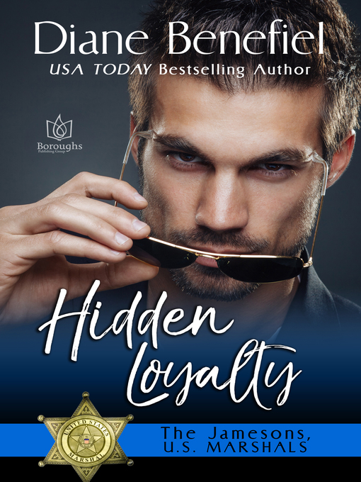 Title details for Hidden Loyalty by Diane Benefiel - Available